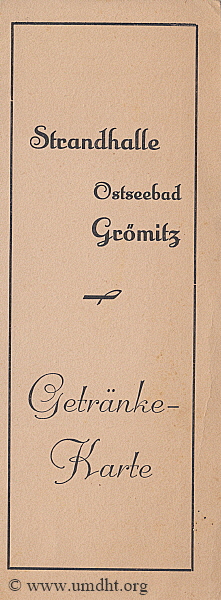 Getraenkekarte der Strandhalle Groemitz aus den 30er Jahren  -  f�r eine gr��ere Darstellung klicken Sie bitte auf das Foto.